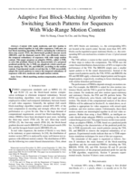 Adaptive fast block-matching algorithm by switching search patterns for sequences with wide-range motion content