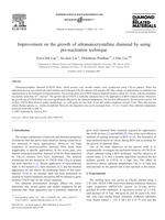 Improvement on the growth of ultrananocrystalline diamond by using pre-nucleation technique