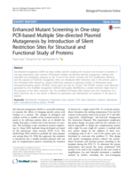 Enhanced Mutant Screening in One-step PCR-based Multiple Site-directed Plasmid Mutagenesis by Introduction of Silent Restriction Sites for Structural and Functional Study of Proteins