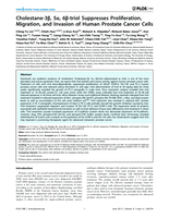 Cholestane-3β, 5α, 6β-triol Suppresses Proliferation, Migration, and Invasion of Human Prostate Cancer Cells