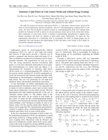 Stationary light pulses in cold atomic media and without Bragg gratings