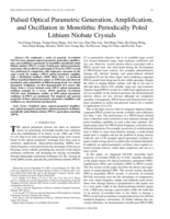 Pulsed optical parametric generation, amplification, and oscillation in monolithic periodically poled lithium niobate crystals