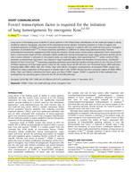 Foxm1 transcription factor is required for the initiation of lung tumorigenesis by oncogenic Kras(G12D.)