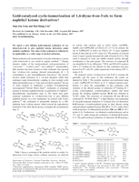 Gold-catalyzed cyclo-isomerization of 1,6-diyne-4-en-3-ols to form naphthyl ketone derivatives