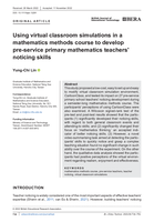 Using virtual classroom simulations in a mathematics methods course to develop pre-service primary mathematics teachers' noticing skills