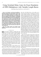 Using switched delay lines for exact emulation of FIFO multiplexers with variable length bursts