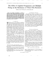 The Effect of Applied Frequencies and Multiple Firing on the Resistance of Thick Film Resistors