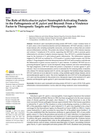 The Role of Helicobacter pylori Neutrophil-Activating Protein in the Pathogenesis of H. pylori and Beyond: From a Virulence Factor to Therapeutic Targets and Therapeutic Agents