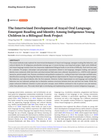 The Intertwined Development of Atayal Oral Language, Emergent Reading and Identity Among Indigenous Young Children in a Bilingual Book Project