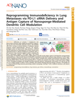 Reprogramming Immunodeficiency in Lung Metastases via PD-L1 siRNA Delivery and Antigen Capture of Nanosponge-Mediated Dendritic Cell Modulation