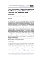 From Outcomes to Experience: Designing AI to Support Agency, Collaboration, and Calibrated Trust in Creative Work