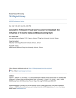 Generative AI-Based Virtual Sportscaster for Baseball: the Influence of In-Game Data and Broadcasting Style